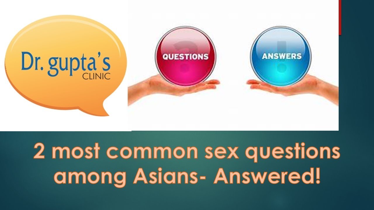 THE 2 MOST COMMON SEX QUESTIONS| Dr. Govind K Gupta| Sexologist in Kolkata