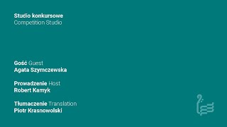 Competition studio: Agata Szymczewska - violinist | Rober Kamyk - Host