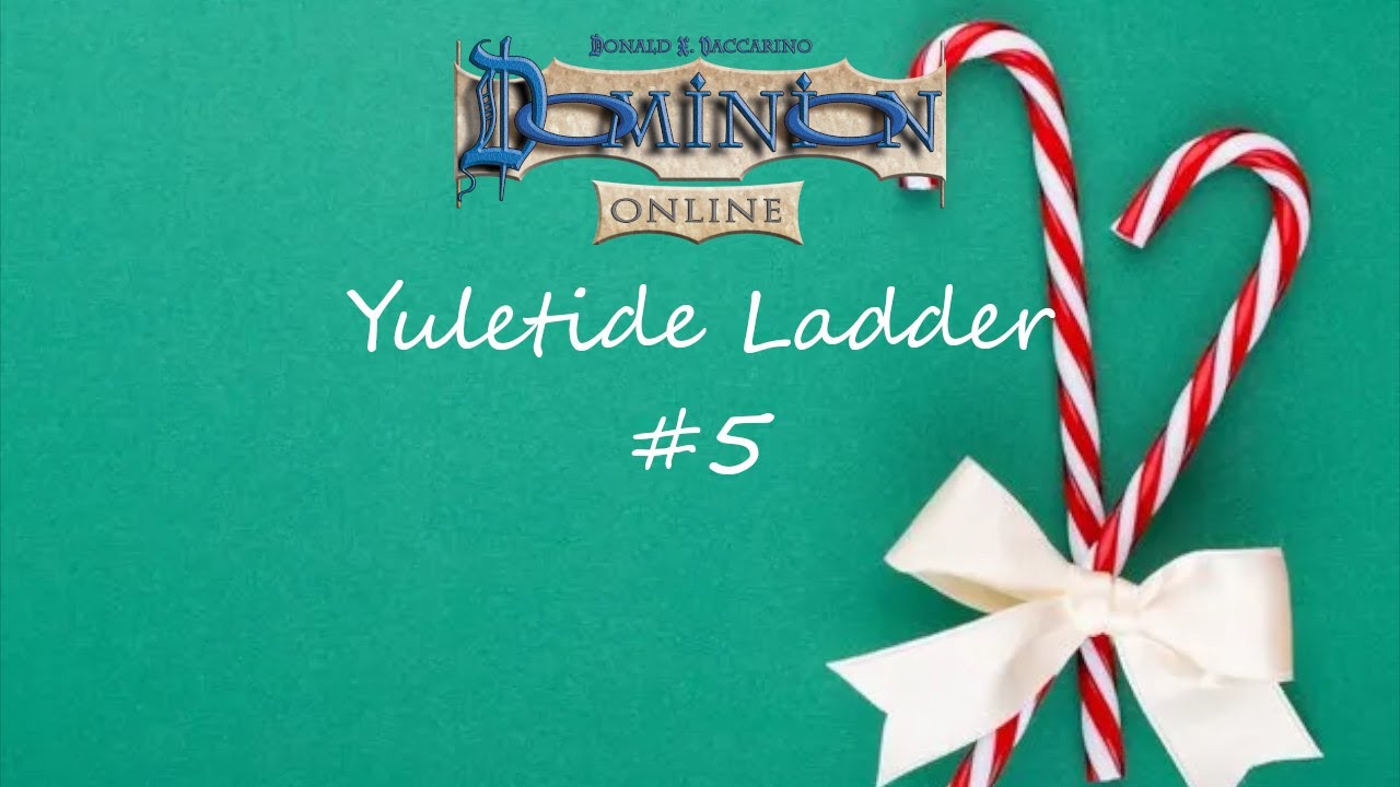 Click on Tea House vs. JNails - Dominion Online - Yuletide Ladder #5