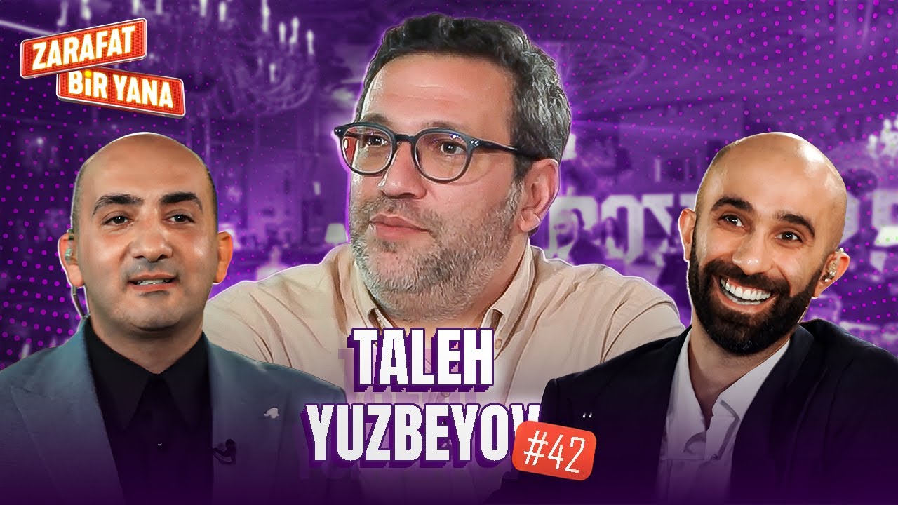 Zarafat Bir Yana #42 Taleh Yuzbəyov (Tam Hissə) İkinci Mövsüm