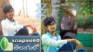 Snapseed photo editing tutorial in telugu|| how to change photo background by using snapseed ||2020