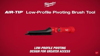 Milwaukee Air Tip Low Profile Pivoting Brush Tool