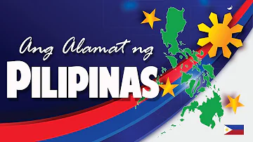 ANG ALAMAT NG PILIPINAS | KUWENTONG BAYAN | KUWENTONG MAY-ARAL