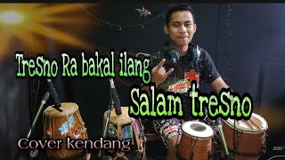 Download lagu TRESNO RA BAKAL ILANG KANGEN SANGSOYO MBEKAS || SALAM TRESNO || COVER KENDANG