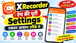 X recorder app Ki full settings ek dum aasan tarike se janiye screenshot 5