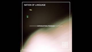 Video thumbnail of "Nation of Language - Sacred Tongue"
