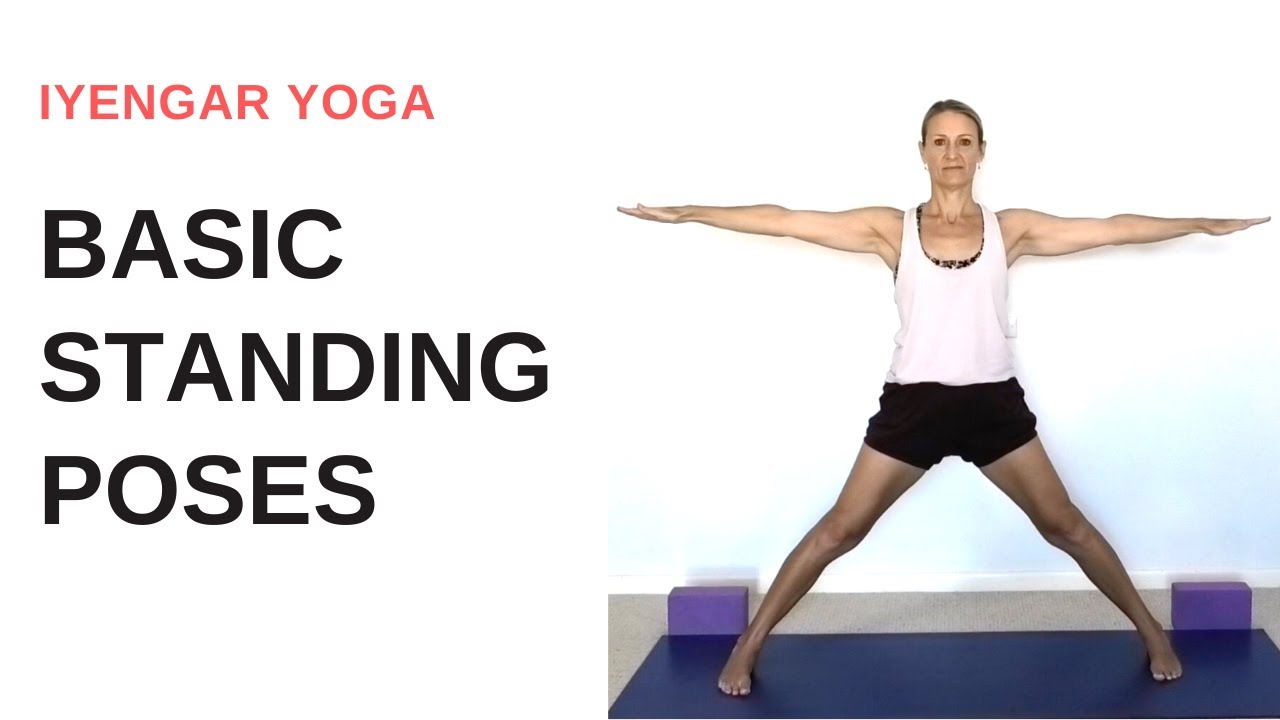 Basic yoga standing poses - Iyengar yoga 