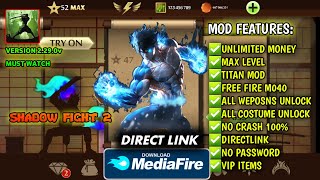 shadow fight 2 mod apk max level 52 unlimited money latest version media fire - 2023 apk V2.29.0 AMG