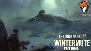 The Long Dark #19 Прощание с Отрадной Долиной (Финал 3 эпизода)