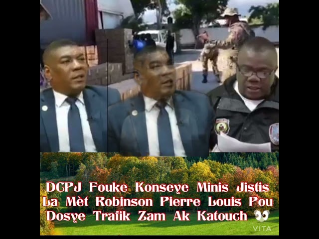 Se Konfime DCPJ mare  MinisJistis  La  Mèt Robinson Pierre Louis pou dosye Trafik Zam ak Katouch, 👀👀 class=