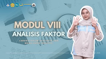 [ INDUSTRIAL STATISTIC LAB 2025 ] MODULE 8 "FACTOR ANALYSIS"