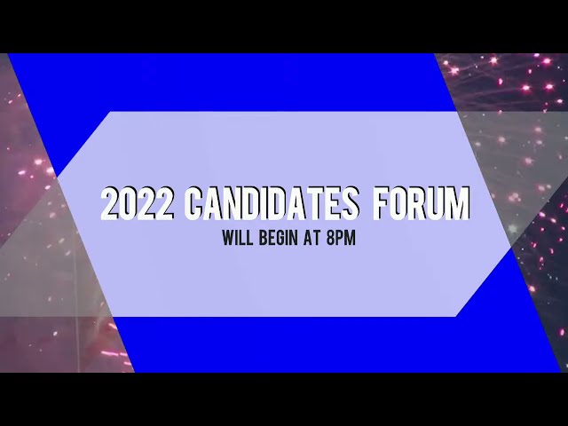 2022 Candidates Forum - Board of Selectmen