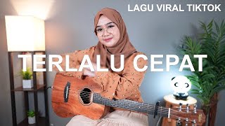 ISQIA HIJRI - TERLALU CEPAT COVER BY REGITA ECHA IS