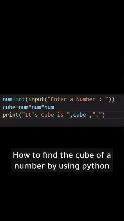 how to find Cube of a number by using python #program programming # ...
