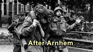 AFTER ARNHEM 1944 | Q&A 9