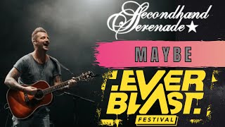 Secondhand Serenade "Maybe" LIVE at Everblast Festival 2023