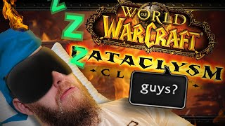 Why Nobody is Excited for Cataclysm Classic (A Rant)
