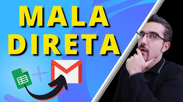 Nova MALA DIRETA no Gmail com as Planilhas Google | Google Sheets