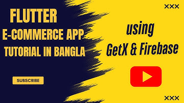 #9 || Flutter E-Commerce app tutorial in Bangla using GetX & Firebase
