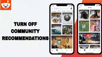 How To Turn Off Community Recommendations On Reddit App