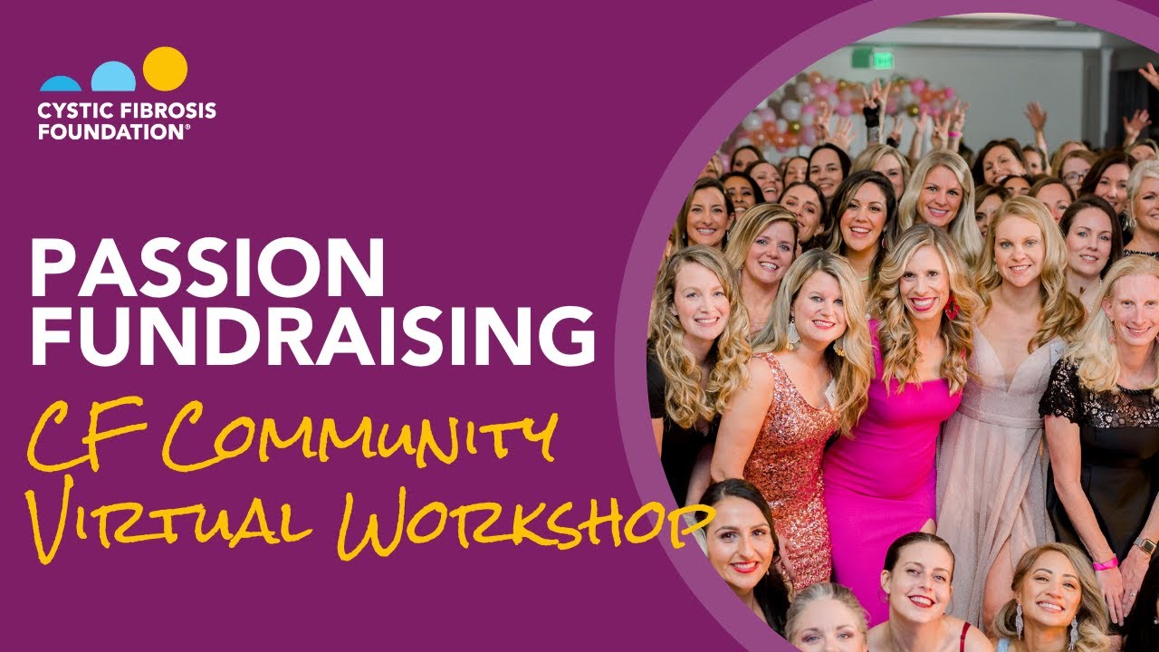 CF Foundation | Passion Fundraising Workshop - YouTube