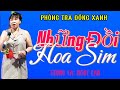 Những Đồi Hoa Sim- Giọng Ca: Ngọc Lan- Phòng Trà Đồng Xanh