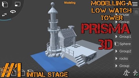 Learn Prisma 3D : Modelling a low poly light house Part 1