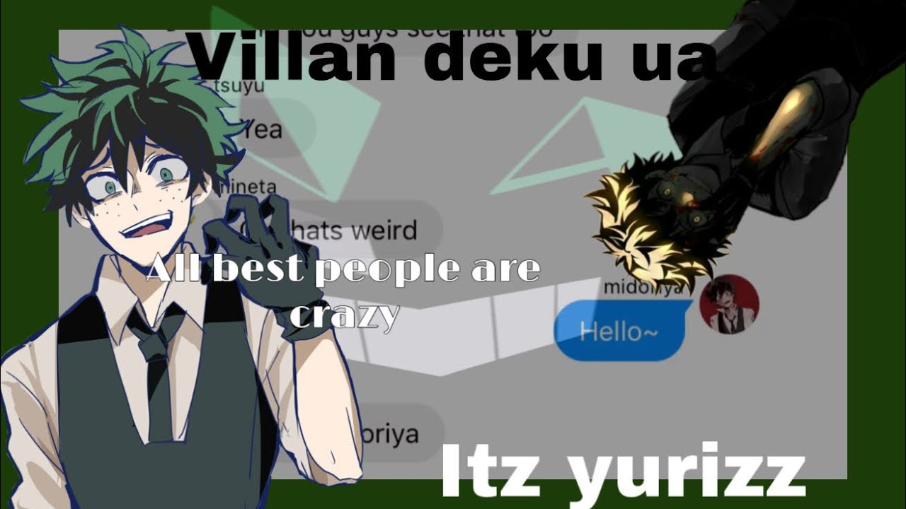 All best people are crazy|| bnha music lyrics|| villan deku UA~ read descrip