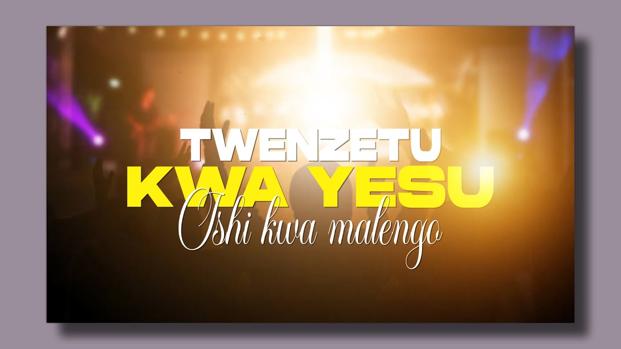 TWENZETU KWA YESU ''ISHI KWA MALENGO'' - YouTube