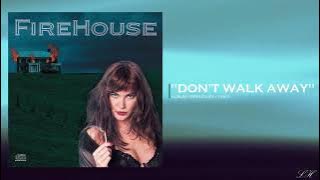 Download lagu FireHouse - Don't Walk Away (Lyrics In Description) #firehouse #hardrock #lyrics