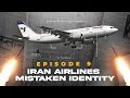 Iran Airlines- Mistaken Identity - Headline Hitters 4 Ep 9