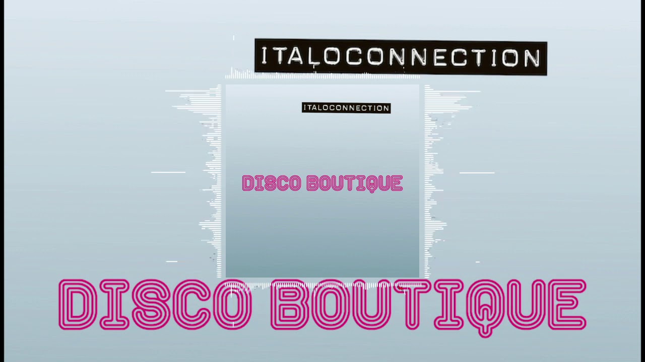 Italoconnection  - Disco Computer (Official Audio)