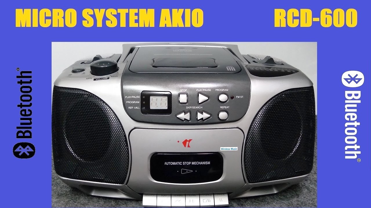 MICRO SYSTEM AKIO RCD-600 Instalação placa Bluetooth - toca fitas cassete  Radio CD Player (boombox)