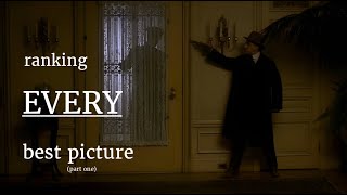Ranking EVERY Best Picture Oscar Winner - Tier List: Part One (1927-1976)