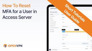 How to Reset MFA for a User in Access Server