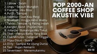 BEST INDONESIAN HITS OF THE 2000S - NOSTALGIC POP YOUTH MEMORIES #music #subscribe #viral