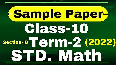 CBSE Class 10 Sample Paper Solution |Term 2 Section A | CBSE Sample Paper 2021-22 | Standard Math |