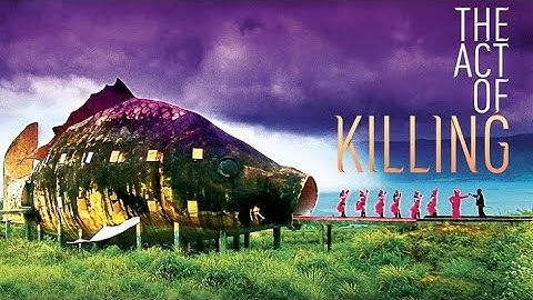 The Act of Killing - Official Trailer