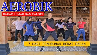 AEROBIK BAKAR LEMAK DAN KALORI | 7 HARI PENURUNAN BERAT BADAN PART 3