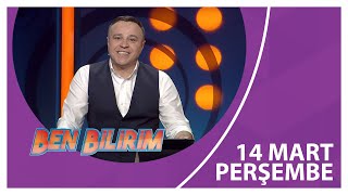 Ben Bilirim - 14 03 2024