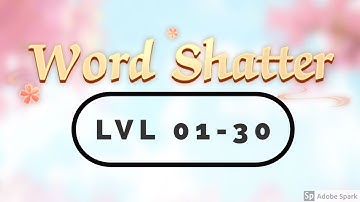 WORD SHATTER LVL 1-30 GAMEPLAY