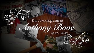 The Amazing Life of Anthony Bove