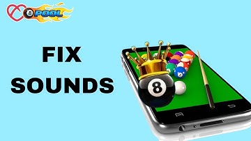 How To Fix And Solve Sounds On 8 Ball Pool App | Final Solution
