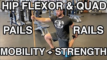 Hip Flexor PAILs & RAILs