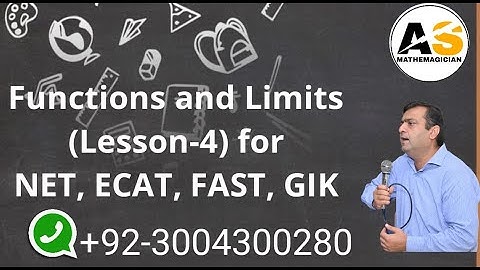Entry Test Preparation for Mathematics, Functions, Limits and continuity, Lesson - 4