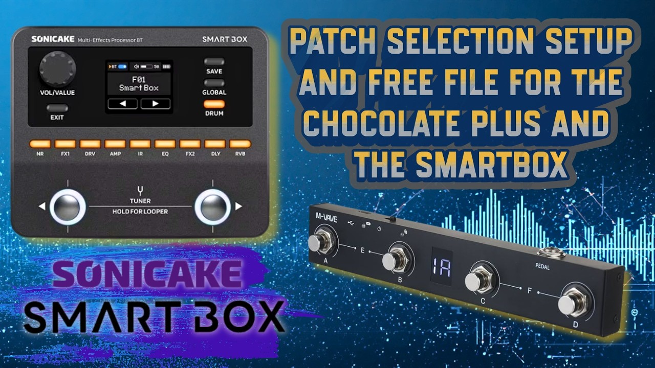 Smart Box Patch Selection From Chocolate Plus File and Setup Guide