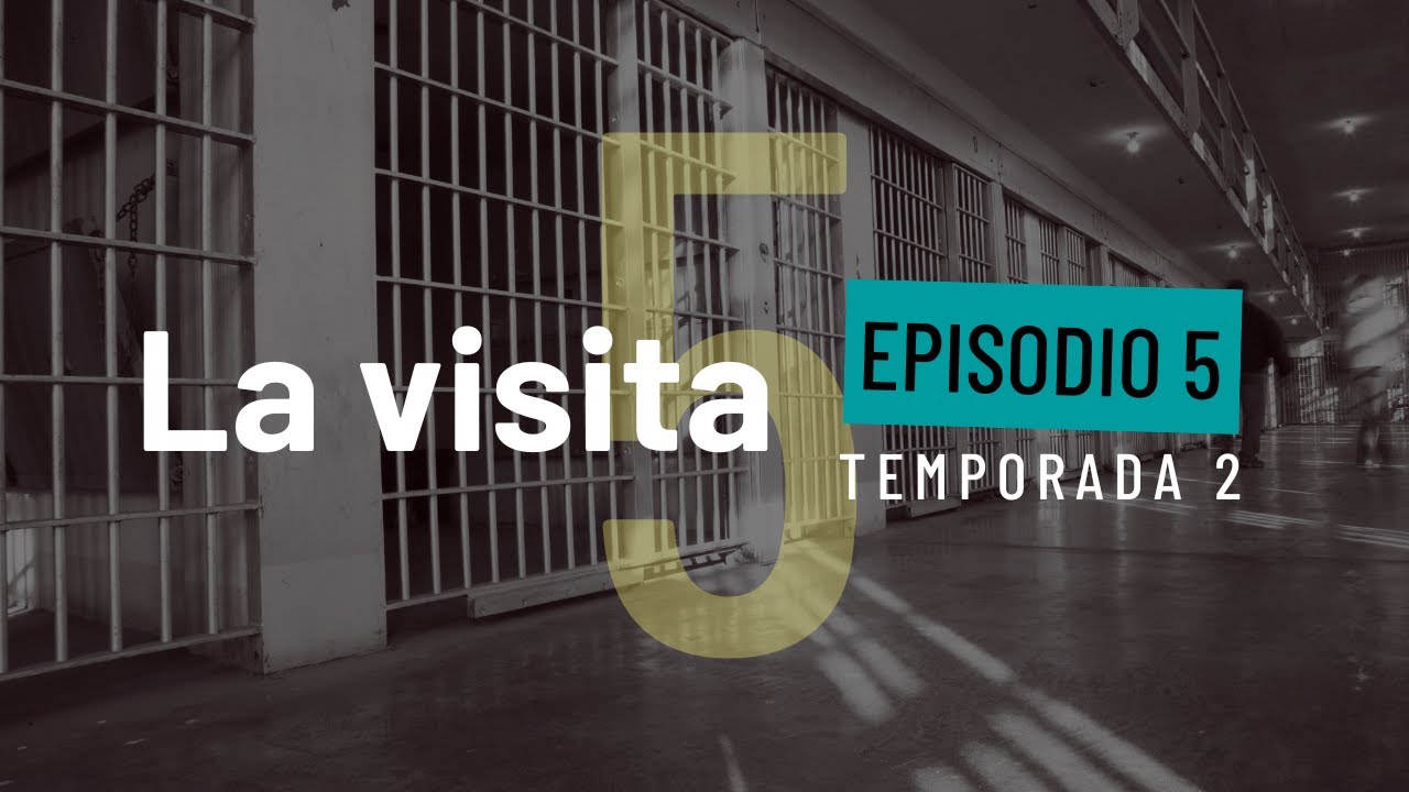 La Visita - T2E5 De camino a la visita: viajes y preparativos para entrar