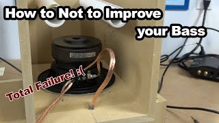 How to Wreck a Subwoofer Enclosure