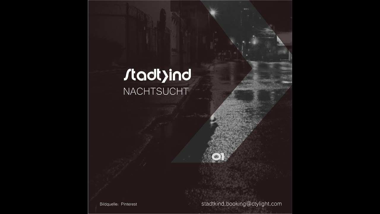 STKD_Stadtkind - Nachtsucht (Original Mix) 125 bpm