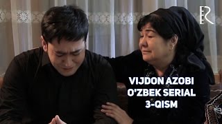 Vijdon azobi (o'zbek serial) | Виждон азоби (узбек сериал) 3-qism